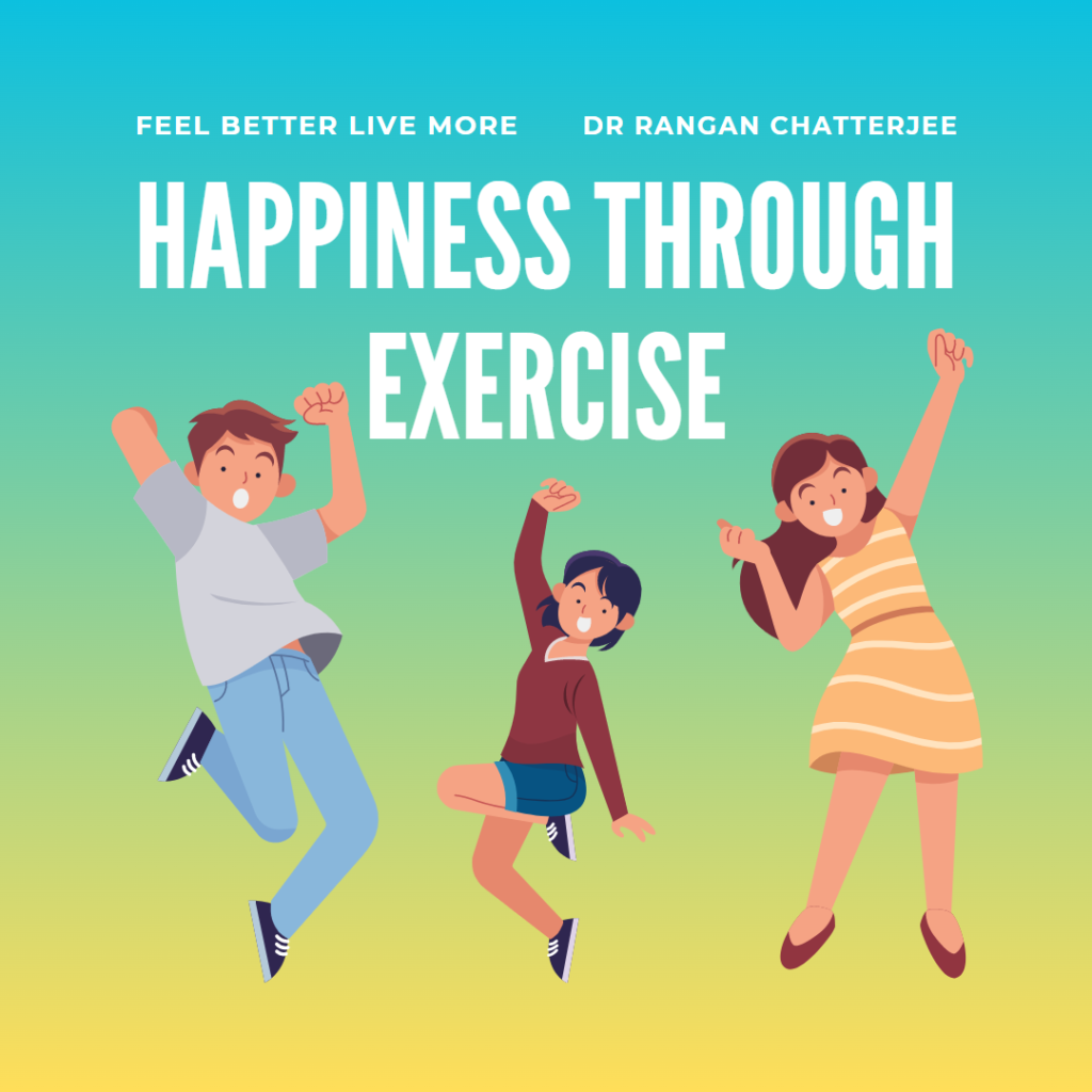 Happiness Through Exercise