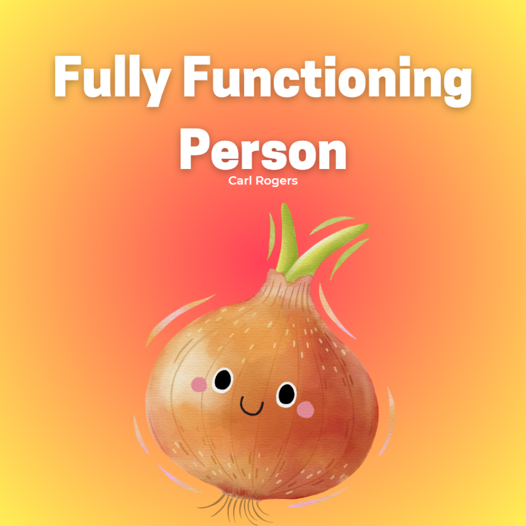 fully functioning person