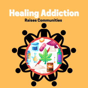 Healing Addiction