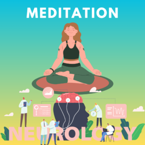 neuroscience of meditation
